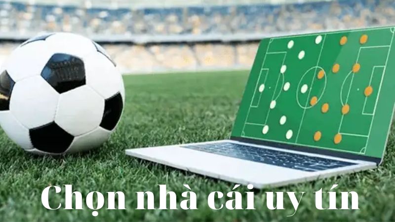 Chọn nhà cái đảm bảo uy tín Chọn nhà cái đảm bảo uy tín
